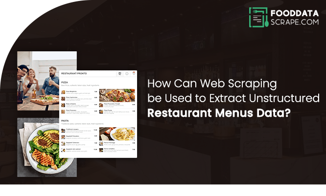 ThumbHow-Can-Web-Scraping-be-Used-to-Extract-Unstructured-Restaurant-Menus-Data